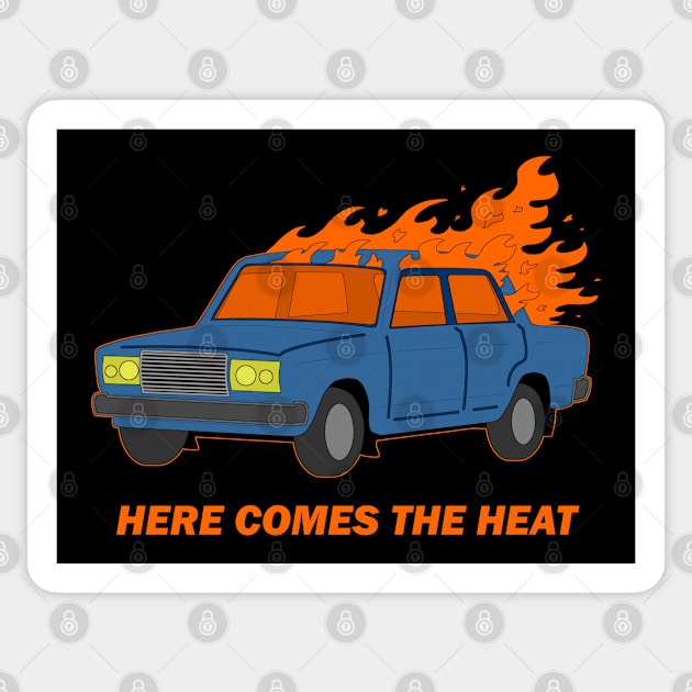 Here Comes the Heat - Tall Short Fat . com Sticker by BeringerTwit